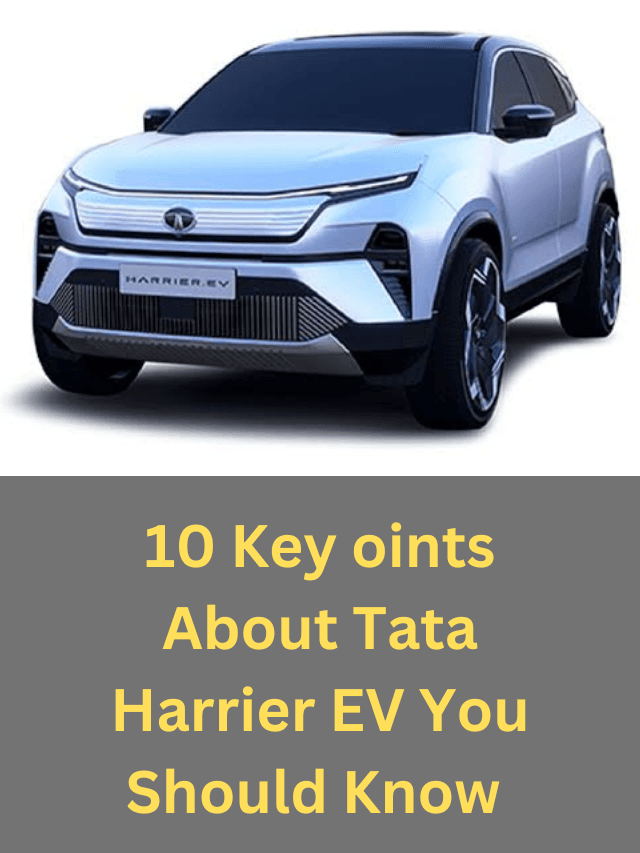 10 key points about Tata Harrier EV you should know